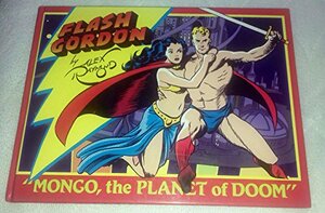 Flash Gordon: Mongo, the Planet of Doom by Alex Raymond