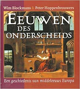 Eeuwen des onderscheids by Wim Blockmans, Peter Hoppenbrouwers