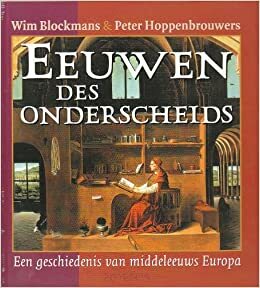 Eeuwen des onderscheids by Peter Hoppenbrouwers, Wim Blockmans