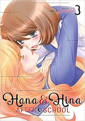 Hana & Hina After School Vol. 3 by Milk Morinaga