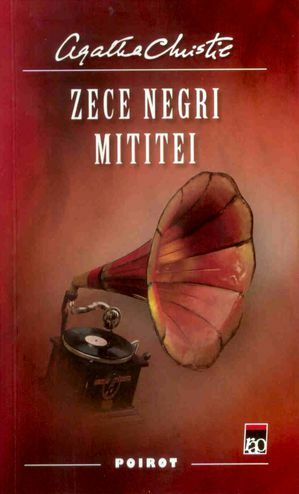 Zece Negri Mititei by Agatha Christie