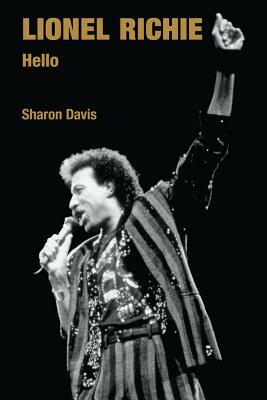 Lionel Richie: Hello by Sharon Davis