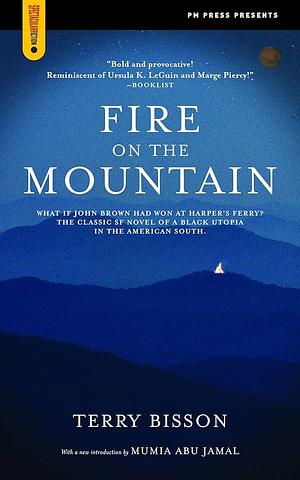 Fire on the Mountain by Terry Bisson