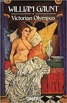 Victorian Olympus by William Gaunt