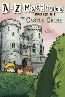 Castle Crime by Ron Roy