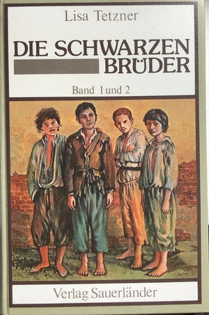 Die Schwarzen Brüder by Kurt Held, Lisa Tetzner