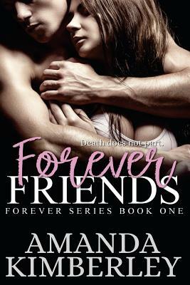 Forever Friends by Amanda Kimberley