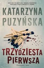 Trzydziesta pierwsza by Katarzyna Puzyńska