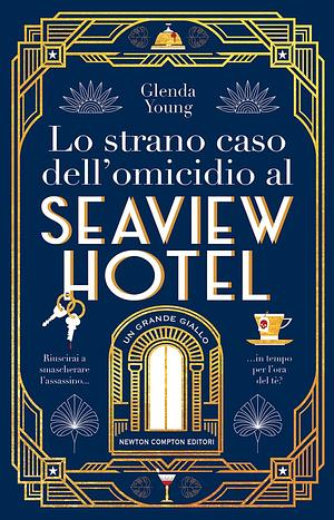 Lo strano caso dell'omicidio al Seaview Hotel by Glenda Young