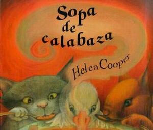Sopa de Calabaza by Christiane Reyes, Helen Cooper