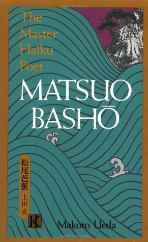 Matsuo Bashō by Makoto Ueda