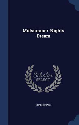 Midsummer-Nights Dream by William Shakespeare