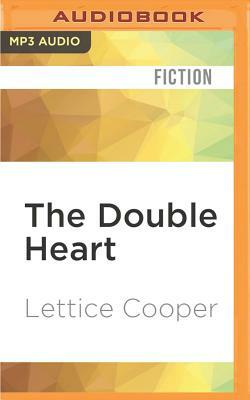 The Double Heart by Lettice Cooper