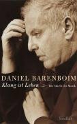 »Klang ist Leben«: Die Macht der Musik by Daniel Barenboim