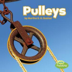 Pulleys by Martha E.H. Rustad