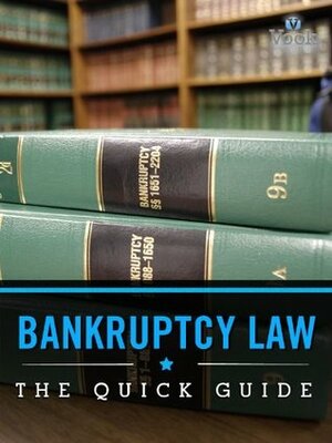 Bankruptcy Law: The Quick Guide by Vook