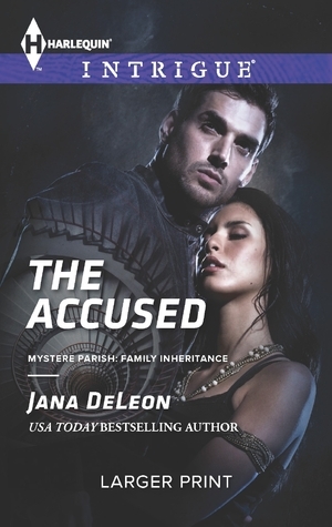 The Accused by Jana DeLeon