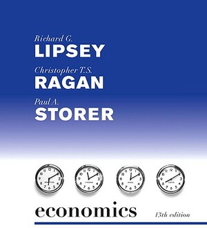 Student Value Edition for Economics Plus Myeconlab in Coursecompass Plus eBook Student Access Kit by Christopher T. S. Ragan, Paul Storer, Richard G. Lipsey
