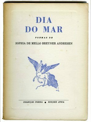 Dia do Mar by Sophia de Mello Breyner Andresen