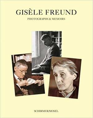 Gisele Freund: Photographs & Memoirs by Gisèle Freund