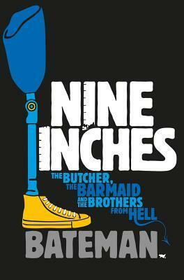 Nine Inches by Colin Bateman