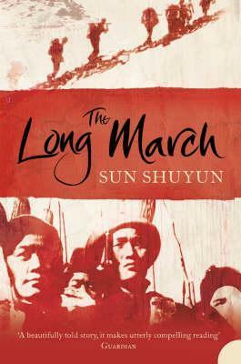 The Long March by Sun Shuyun