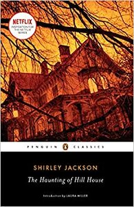 The Haunting of Hill House by Shirley Jackson