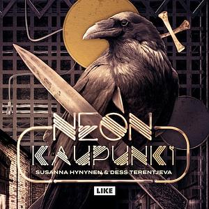 Neonkaupunki by Susanna Hynynen, Dess Terentjeva