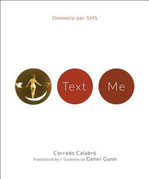 Text Me/Dimmelo Per SMS by Corrado Calabrò