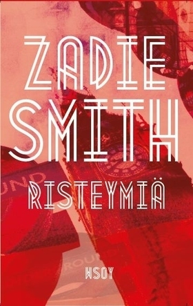 Risteymiä by Zadie Smith, Irmeli Ruuska