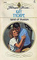 Land of Illusion by Kay Thorpe