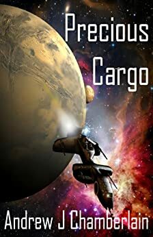 Precious Cargo by Andrew J. Chamberlain