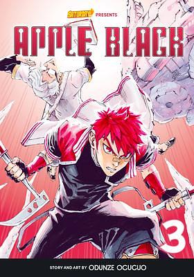 Apple Black, Volume 3: Instruments of Vengeance by Odunze Oguguo, Odunze Oguguo, Whyt Manga, Saturday AM