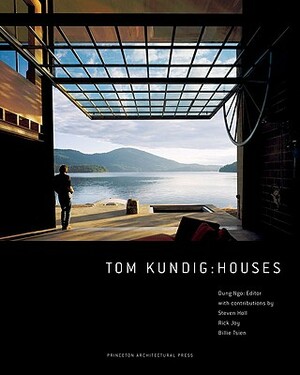 Tom Kundig: Houses by Dung Ngo