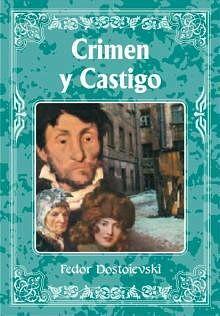 Crimen y Castigo  by Fyodor Dostoevsky