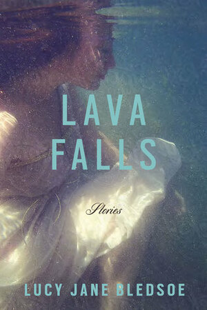 Lava Falls by Lucy Jane Bledsoe