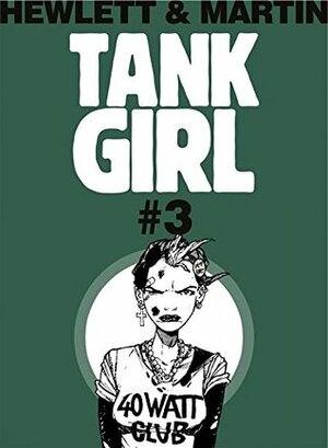 Tank Girl Classic #3 by Alan C. Martin, Jamie Hewlett