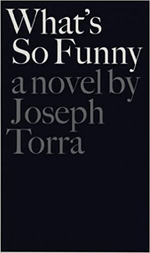 What's So Funny by Joseph Torra