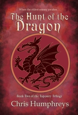 The Hunt of the Dragon by C.C. Humphreys