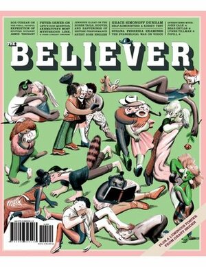 The Believer, Issue 116: December/January by The Believer Magazine