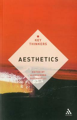 Aesthetics: The Key Thinkers by 