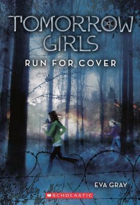 Run For Cover by Eva Gray