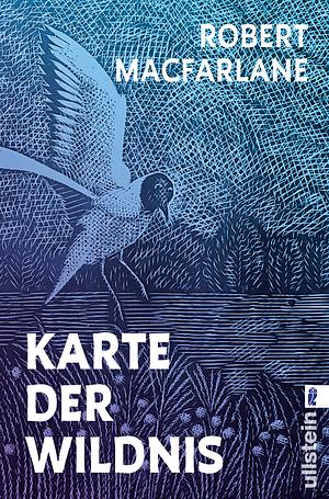 Karte der Wildnis by Robert Macfarlane