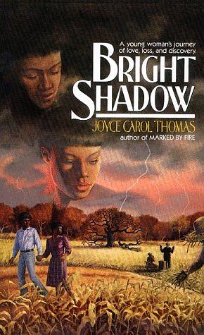 Bright Shadow by Joyce Carol Thomas