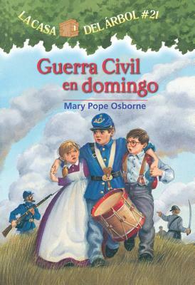 Guerra Civil En Domingo by Mary Pope Osborne