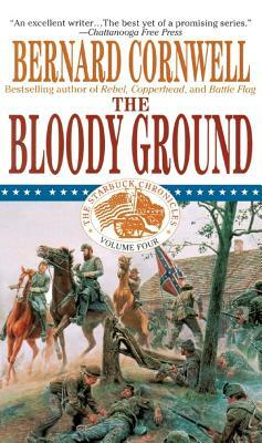 The Bloody Ground: Battle of Antietam, 1862 by Bernard Cornwell