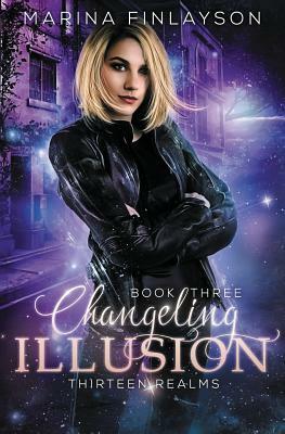 Changeling Illusion by Marina Finlayson