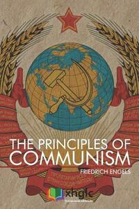 The Principles of Communism by Friedrich Engels