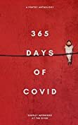 365 Days of Covid: a poetry anthology (English edition) by Sunday Mornings at the River