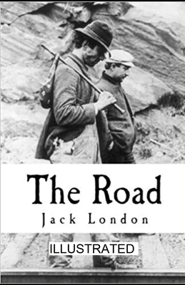 The Road illustrated by Jack London